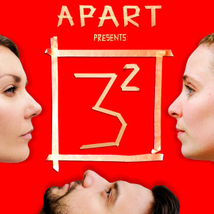3'SQUARED by APART Theatre